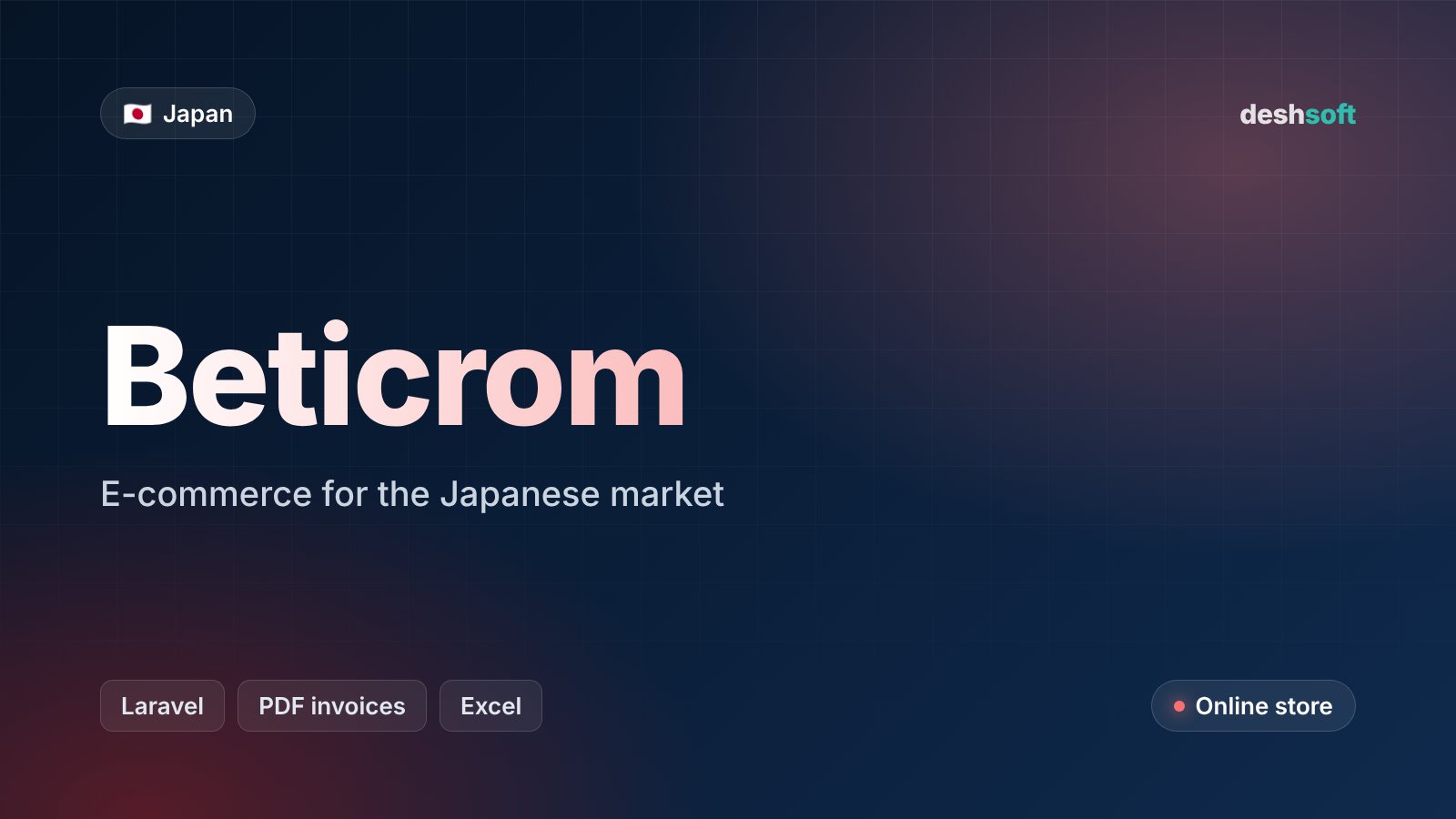 Beticrom — E-commerce for Japan